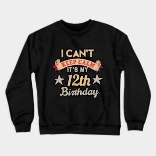 12th birthday gift Crewneck Sweatshirt